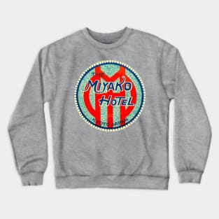 Miyako Hotel Crewneck Sweatshirt